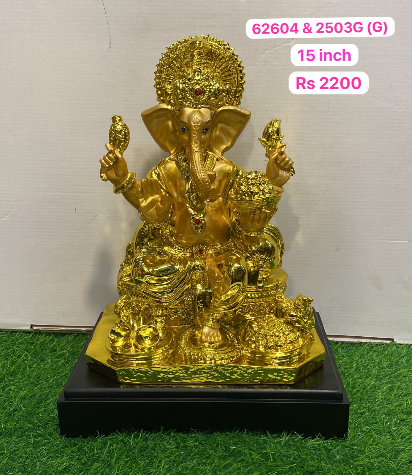 62604 & 2503G Ganesh ( 15inch )