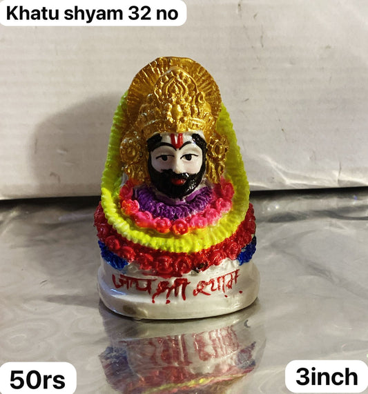 32no khatu shyam ( 3inch ) minimum 12pc