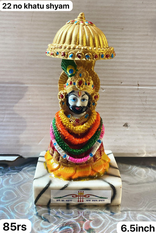 22no khatu shyam ( 6.5inch ) minimum 12pc